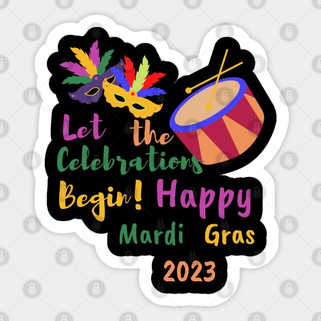 Let the Celebrations Begin! Happy Mardi Gras 2023 Sticker by Rechtop